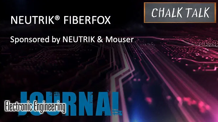 NEUTRIK® FIBERFOX -- NEUTRIK and Mouser Electronics