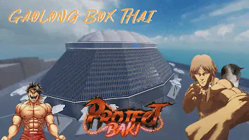 Gaolong BoxThai Showcase And Guide | Project Baki 3